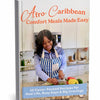 Cookbook titled 'Afro-Caribbean Comfort Meals Made Easy' with a Tiffany Korsah in an apron on the cover.